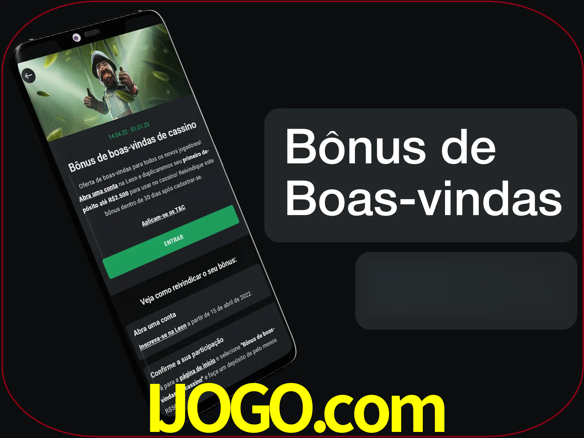 Não se esqueça de usar o bônus de boas-vindas.